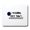 Customized mousepads make great gifts, giveaways, promotional items, or just neat places to play with your mouse!